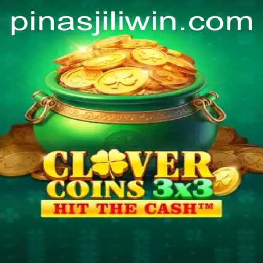 Clovercoin3x3: A Thrilling Puzzle Adventure with PinasJILI