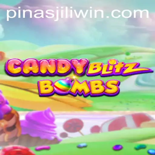 CandyBlitzBombs: Exploring the Sweet and Explosive World of PinasJILI