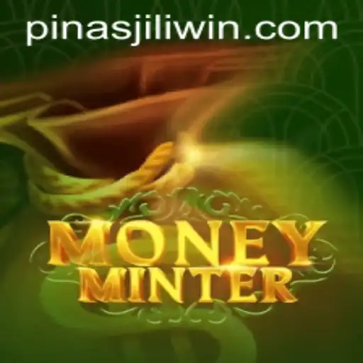 Exploring MoneyMinter: A New Frontier in Mobile Gaming with PinasJILI