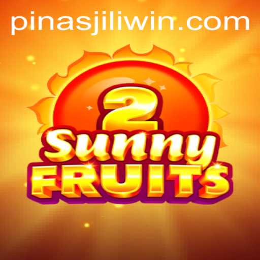 SunnyFruits2: Dive into the Vibrant World of SunnyFruits2 with PinasJILI
